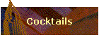 Cocktails